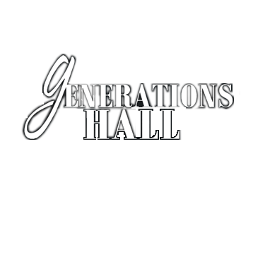 Private Event with Generations Hall
